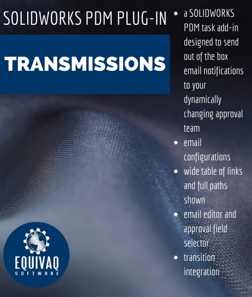 transmissions, pdm, SOLIDWORKS PDM, email notifications